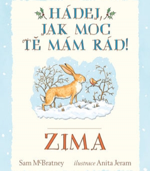 Hádej, jak moc tě mám rád! Zima