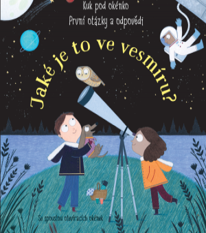  Jaké je to ve vesmíru? Kuk pod okénko