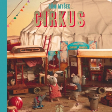 Dům myšek, Cirkus
